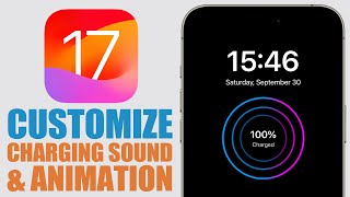 iOS 17  Customize iPhone CHARGING Sound amp Animation [upl. by Ginelle]