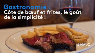 Gastronomie  côte de bœuf et frites le goût de la simplicité [upl. by Olnee39]