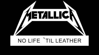 Metallica  No Life til Leather 1982 Full Demo  Bonus Track [upl. by Seymour]