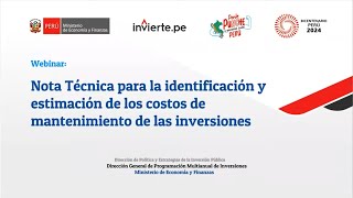 DGPMINota técnica para la identificación y estimación de los costos de mantenimiento de inversiones [upl. by Wilscam]