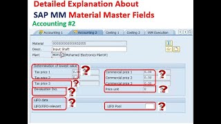 Accounting2  SAP S4 HANA MM Material Master Detailed Explanation [upl. by Nilya]