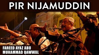 Best Qawwali  Hit Qawali  Pir Nijamuddin  Fareed Ayaz amp Abu Muhammad Qawwal [upl. by Maisel]