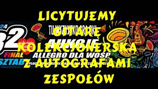 WOŚP 2024  licytacja na allegropl Gitara kolekcjonerska z autografami zespołów [upl. by Annekcm]