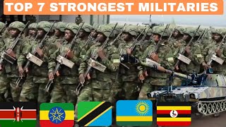 Top 7 STRONGEST Militaries in East Africa Ethiopia vs Kenya vs Tanzania vs Uganda vs Rwanda [upl. by Notnroht]