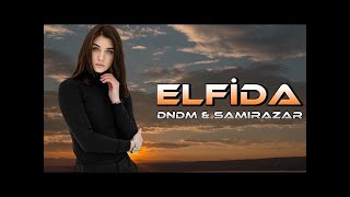 Dndm amp Hilola Samirazar  Elfida  Haluk Levent [upl. by Hardan]