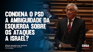 Condena o PSD a ambiguidade da esquerda sobre os ataques a Israel [upl. by Chisholm709]