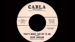 Deon Jackson  Thats What You Do To Me [upl. by Ethyl]