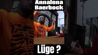 Lüge  Annalena Baerbock [upl. by Eelrahs]