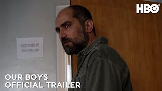 Our Boys 2019 Official Trailer  HBO [upl. by Wilow]