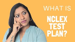 NCLEX Test Plan  NCSBN Test Plan For Registered Nurses [upl. by Arihat]