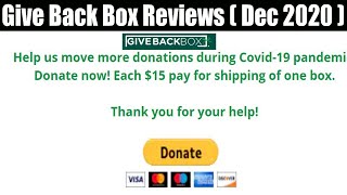 Give Back Box Reviews Dec 2020 Do You Wish To Donate Must Watch  Scam Adviser Reports [upl. by Aduhey]