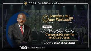 Dr Josué MUDERHWA quotLA VIE ABONDANTE…C’EST POSSIBLE POUR TOI EN CHRIST JESUSquot [upl. by Naesar]