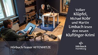 Volker Klüpfel Michael Kobr und Martin Umbach lesen »Affenhitze« [upl. by Maximilien66]