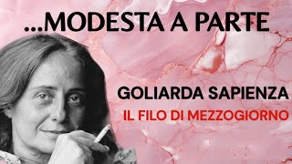 Modesta a parte quotIl filo di mezzogiornoquot di Goliarda Sapienza [upl. by Varin]