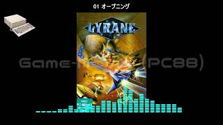 PC88ライレーンLyraneSoundtrack [upl. by Konikow]