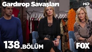 Gardırop Savaşları 138 Bölüm [upl. by Rosalba769]