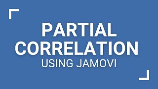 Partial Correlation in Jamovi English [upl. by Lahcim]