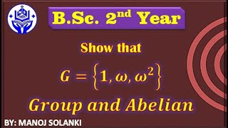 Set of Cube Root of unity  1ww²  is Group and Abelian Group  important Question  MSMATHS [upl. by Latia]