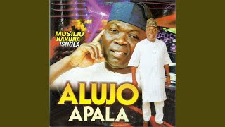 Alujo Apala [upl. by Leeland]