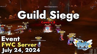 Guild Siege Flyff World Championship July 24 2024 Camera B  Flyff Universe [upl. by Nyliak]