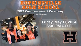 Hopkinsville High School KY Graduation 2024 [upl. by Christoforo]