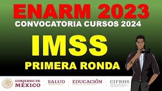 CONVOCATORIA IMSS CURSO 2024 2025 PRIMERA RONDA [upl. by Beaumont536]