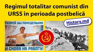 Regimul totalitar comunist din URSS în perioada postbelică [upl. by Clarke]