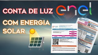 Conta de Luz ENEL com Energia Solar Entenda a Sua Fatura de Energia [upl. by Sillsby]