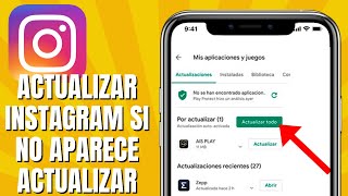 Cómo ACTUALIZAR INSTAGRAM Si NO Me Aparece Actualizar [upl. by Eidlog783]