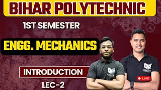 ENGG MECHANICS  CHAPTER 1 LEC2  SBTE BIHAR POLYTECHNIC 1ST SEMESTER  racevabiharsemester [upl. by Serafine]