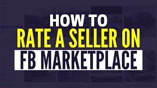 How To Rate A Seller On Facebook Marketplace 2024 [upl. by Hermie758]