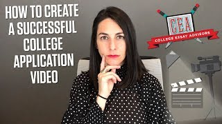 How to Create a Successful College Application Video  CEA [upl. by Stodder766]