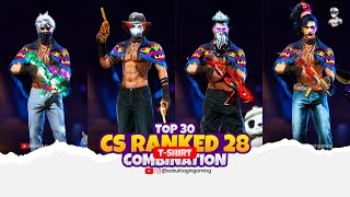 TOP 30 BEST DRESS COMBINATION WITH CSRANKED S28 HEROIC TSHIRT HEROIC TSHIRT COMBINATIONfreefire [upl. by Htebarual]