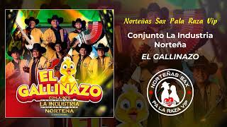 Conjunto La Industria Norteña  El Gallinazo  2023 [upl. by Lathrop]