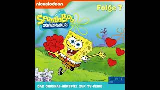 Spongebob Schwammkopf Folge 7 Hörspiel [upl. by Agler]