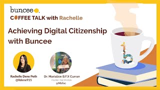 Achieving Digital Citizenship with Buncee [upl. by Wrench]