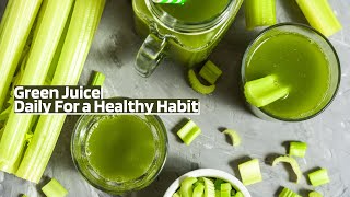 What Happens to Your Body When You Start a Daily Green Juice Habit [upl. by Eissoj]