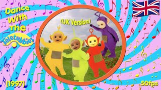 Dance With The Teletubbies 1997  UK [upl. by Galloway]