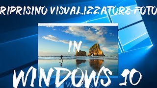 Visualizzatore foto di Windows 7 su Windows 10 [upl. by Mignonne]