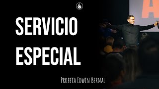 Servicio Especial  Profeta Edwin Bernal  Remanente Church [upl. by Girardi77]