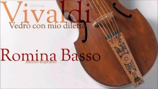 Vivaldi  Vedrò con mio diletto  Romina Basso  mezzosoprano [upl. by Connolly]