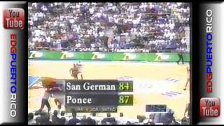 1995San German vs Ponce SemiFinal [upl. by Ludmilla285]