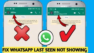 How To Fix WhatsApp Last Seen Not Showing problemlast seen not displayed in whatsApp [upl. by Cressida]