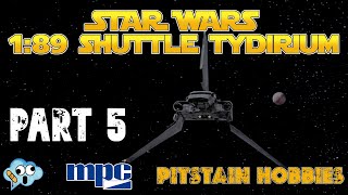 MPC Star Wars Shuttle Tydirium model kit Build Part 5 [upl. by Gahan]