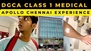 MY DGCA CLASS 1 MEDICAL EXPERIENCE  APOLLO CHENNAI [upl. by Zoilla]