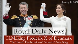 King Frederik X of Denmark The Historic Proclamation of Denmarks New King Royal News [upl. by Hamlin]