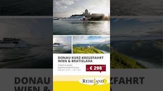 Donau Kurz Kreuzfahrt urlaubsträume entdeckediewelt reiseziele [upl. by Mundy]