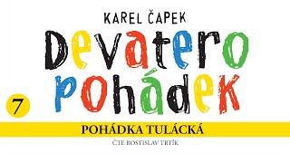 Karel Čapek Devatero pohádek – Pohádka tulácká [upl. by Helsa]