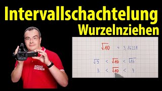 Intervallschachtelung  Wurzelziehen  Wurzelrechnung  Lehrerschmidt [upl. by Hasina854]