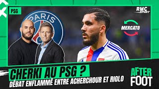 Mercato  PSG  Le gros débat enflammé entre Acherchour et Riolo sur la rumeur Cherki [upl. by Enillebyam310]